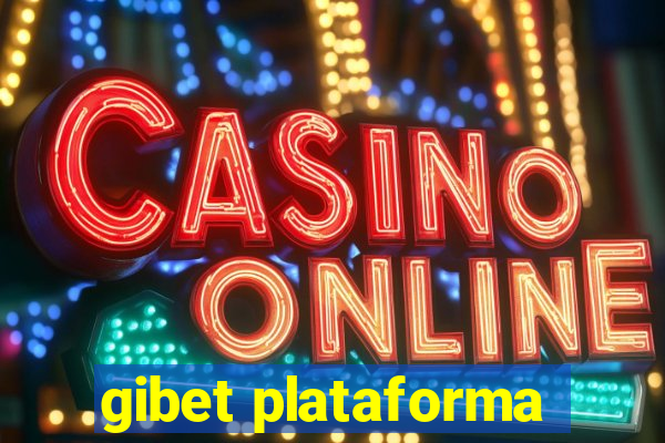 gibet plataforma